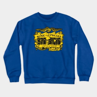 music for freaks 2 Crewneck Sweatshirt